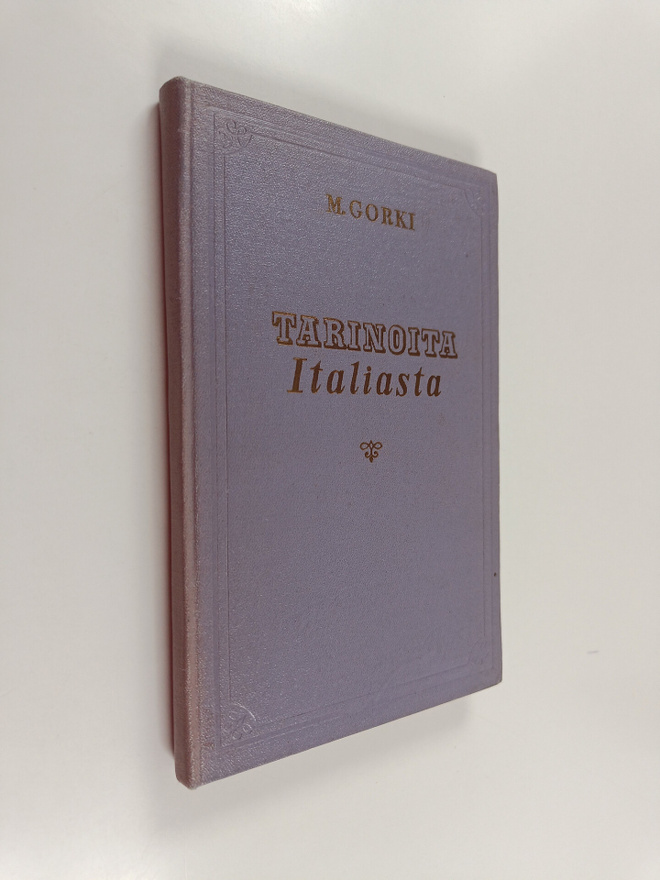 Maksim Gorki : Tarinoita Italiasta