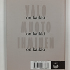 Leena Saraste : Valo on kaikki, muoto on kaikki, ihminen ... - pikkukuva 2