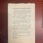 OMISTE!: WALTARI, M: TANSSI YLI HAUTOJEN, 1947 - pikkukuva 4