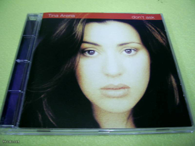 TINA ARENA - DON'T ASK - UUSI CD