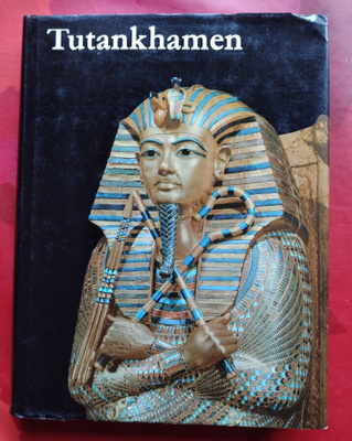 Desroches-Noblecourt Tutankhamen Life and Death of a pharaoh