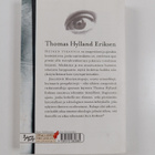 Thomas Hylland Eriksen : Hetken tyrannia - pikkukuva 2