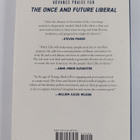 Mark Lilla : The once and future liberal : after identity... - pikkukuva 2