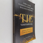 James Allen ym. : Tie vaurauteen - pikkukuva 1
