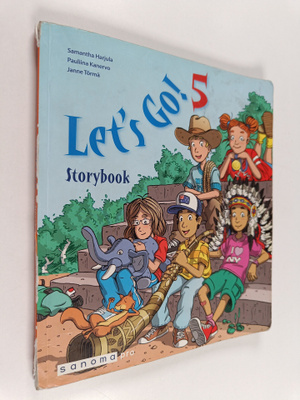 Pauliina Kanervo ym. : Let's Go! 5 Storybook