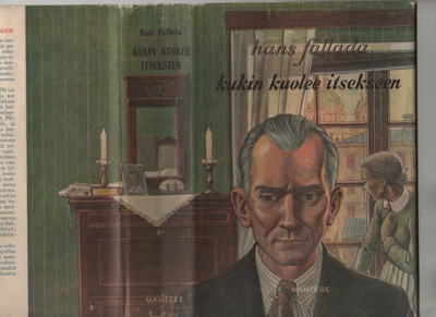 Fallada, Hans: Kukin kuolee itsekseen, Mantere 1949, skp, K3