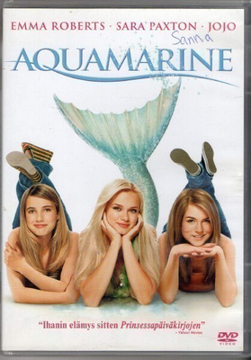 Aquamarine (Emma Roberts, Joanna Levesque, Sara Paxton)