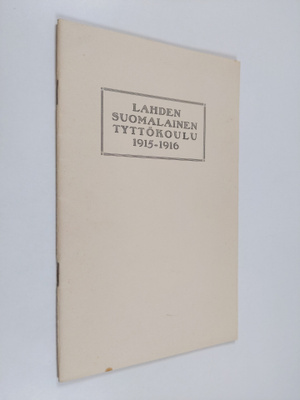 Lahden suomalainen tyttökoulu 1915-1916