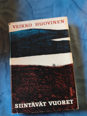 veikko huovinen siintävät vuodet