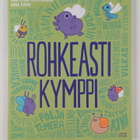 Aino-Elina Kilpeläinen ym. : Rohkeasti kymppi - pikkukuva 1