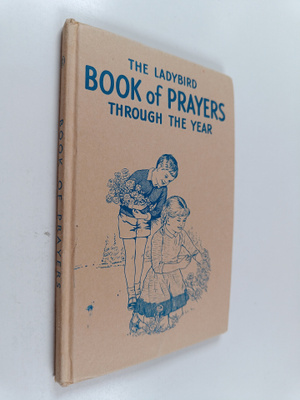 Hilda Isabel Rostron : The Ladybird Book of Prayers Throu...