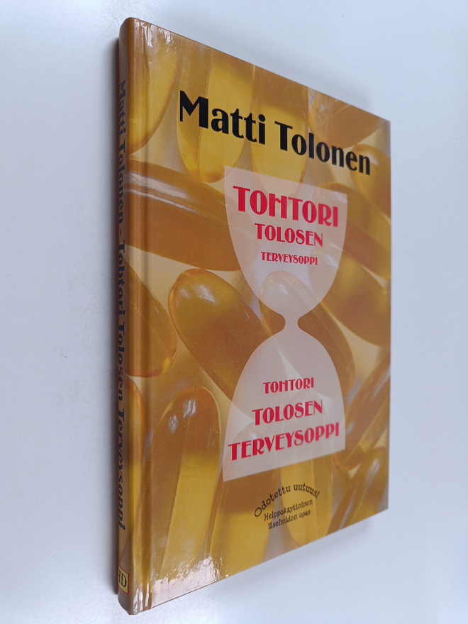 Matti Tolonen : Tohtori Tolosen terveysoppi