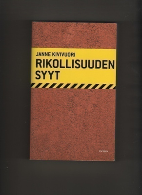 Kivivuori: Rikollisuuden syyt, Nemo 2008, 1.p., nid., K3