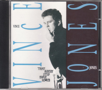 Vince Jones: Trustworthy Little Sweethearts -CD