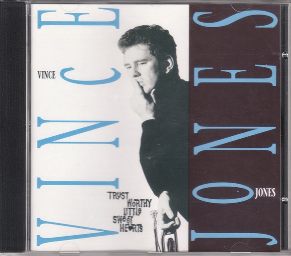 Vince Jones: Trustworthy Little Sweethearts -CD