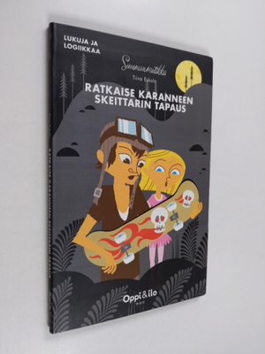 Tiina Eskola : Summanmutikka : Ratkaise karanneen skeitta...