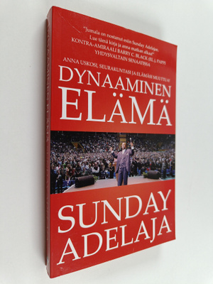 Sunday Adelaja : Dynaaminen elämä