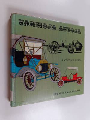 Anthony Bird : Vanhoja autoja