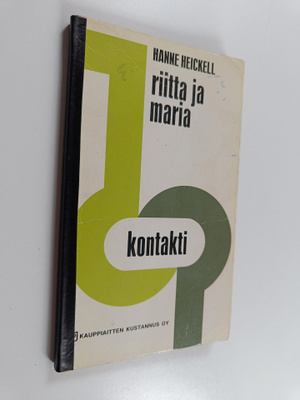Hanne Heickell : Riitta ja Maria