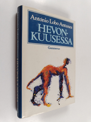 Antonio Lobo Antunes : Hevonkuusessa