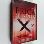 Erica Spindler : Viimeinen uhri - pikkukuva 1