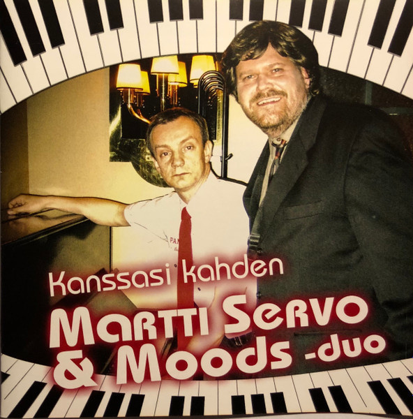 Martti Servo & Moods -duo - Kanssasi Kahden (CD) KUIN UUSI!!