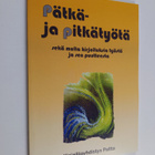Pätkä- ja pitkätyötä : sekä muita kirjoituksia työstä ja ... - pikkukuva 1