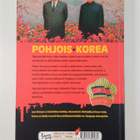 Jouni Hokkanen : Pohjois-Korea : Siperiasta itään - pikkukuva 2