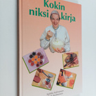 Jaakko Kolmonen : Kokin niksikirja (signeerattu) - pikkukuva 1