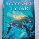Riordan, Rick: Syvyyksien tytär (kovakantinen) - pikkukuva 1
