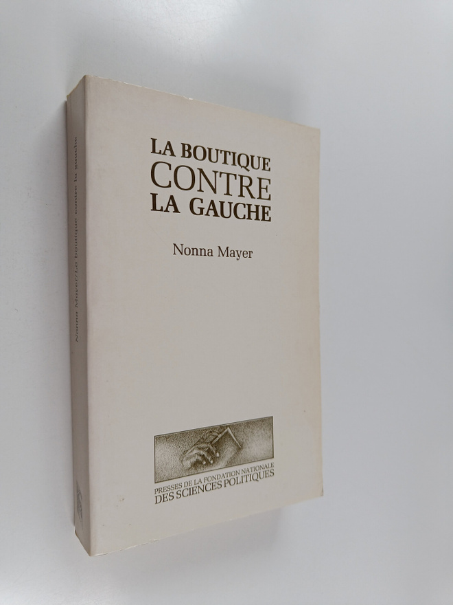 Nonna Mayer : La boutique contre la gauche