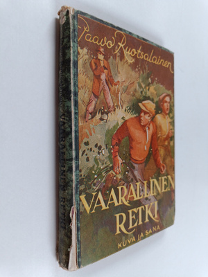 Paavo Ruotsalainen : Vaarallinen retki