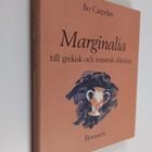 Bo Carpelan : Marginalia : Till grekisk och romersk diktning - pikkukuva 1