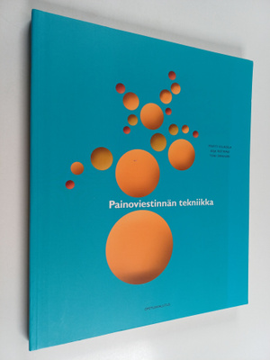 Pentti Viluksela : Painoviestinnän tekniikka