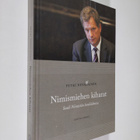 Petri Nevalainen : Nimismiehen kiharat : Sauli Niinistön ... - pikkukuva 1