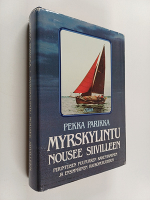 Pekka Parikka : Myrskylintu nousee siivilleen : perinteis...