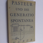 Louis Pasteur : Pasteur und die Generatio spontanea - pikkukuva 1