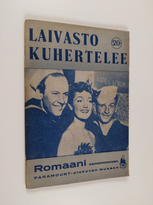 Laivasto kuhertelee : romaani samannimisen Paramount-elok...