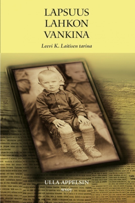 Ulla Appelsin: LAPSUUS LAHKON VANKINA