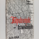 Paavo Linnanterä : Taipaleenjoki - tuonelanjoki : Komppan... - pikkukuva 1
