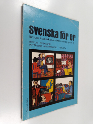 Svenska för er - lärobok i svenska som fråmmande språk 2