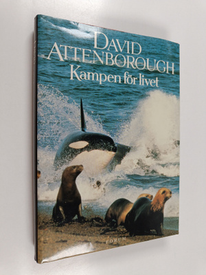 David Attenborough : Kampen för livet