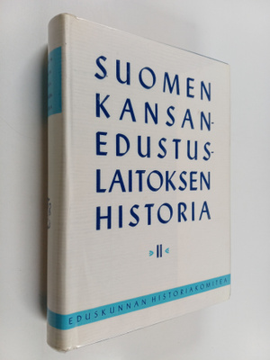 Olavi Salervo : Suomen kansanedustuslaitoksen historia 2 ...