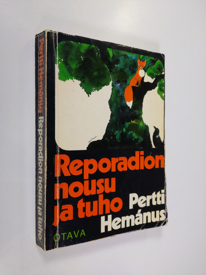 Pertti Hemanus : Reporadion nousu ja tuho