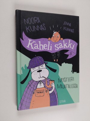Noora Kunnas : Kaheli sakki ja mysteeri majatalossa