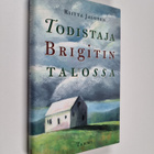 Riitta Jalonen : Todistaja Brigitin talossa - pikkukuva 1
