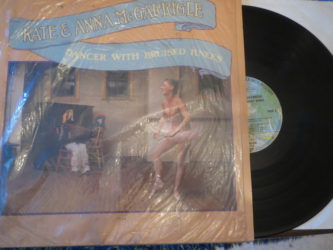 Kate & Anna McGarrigle: Dancer With Bruised Knees LP