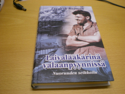 Frederik Rejman: Laivalääkärinä valaanpyynnissä - Nuoruuden