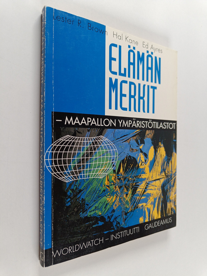 Elämän merkit : maapallon ympäristötilastot