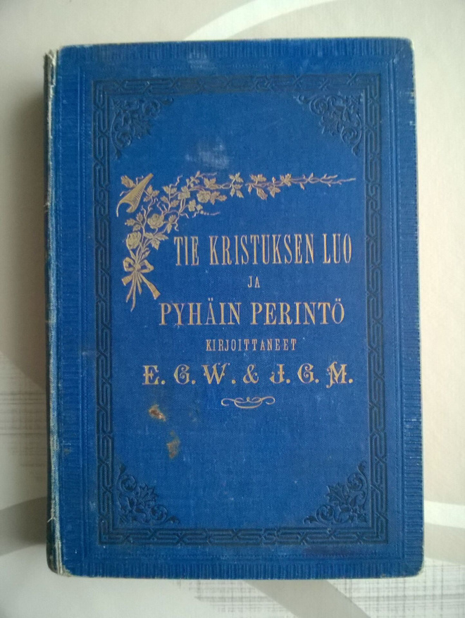 Ellen G White - Tie Kristuksen Luo Kirja